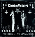 Choking Victim - No Gods No Managers (Vinyl) (US Import)