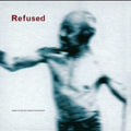 Refused - Songs To Fan The Flames Of Discontent (25th Anniv) (Vinyl) (US Import)
