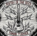 Frank Turner - Poetry Of The Deed (Vinyl) (US Import)