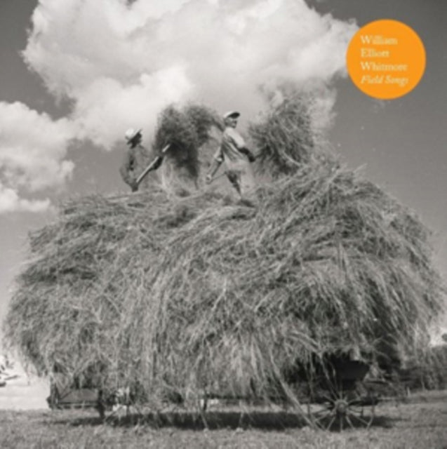 William Elliott Whitmore - Field Songs (Vinyl) (US Import)