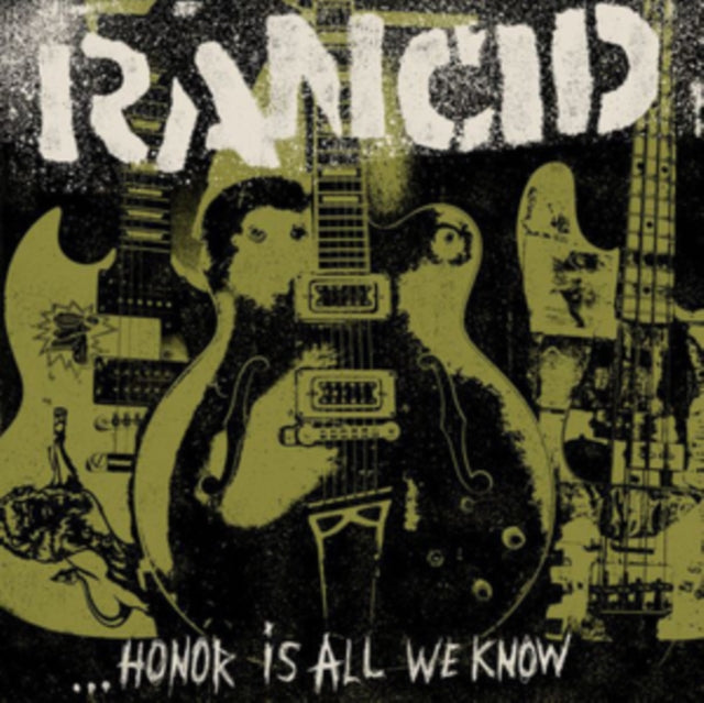 Rancid - ...Honor Is All We Know (Vinyl) (US Import)