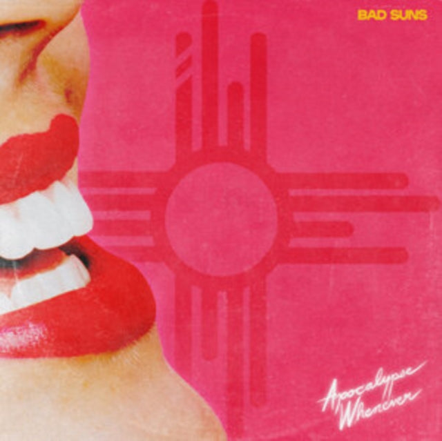 Bad Suns - Apocalypse Whenever (Vinyl) (US Import)