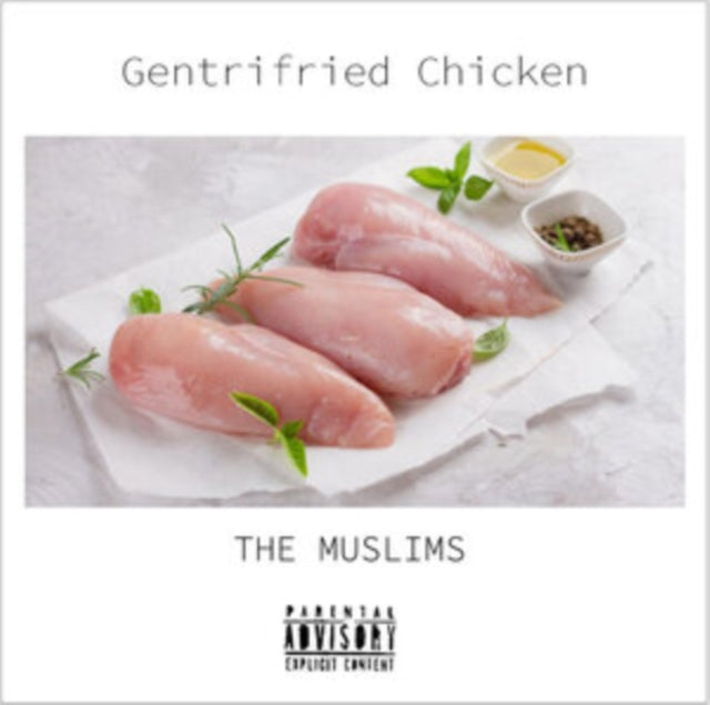 Muslims - Gentrifried Chicken (I) (Vinyl) (US Import)
