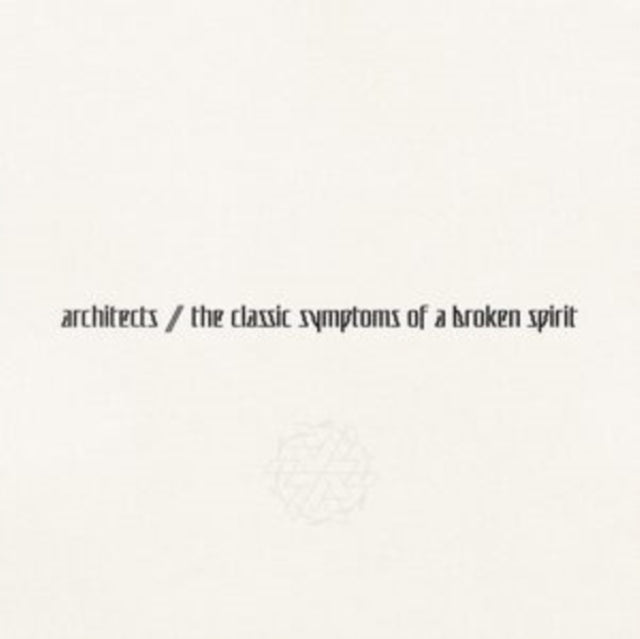 Architects - Classic Symptoms Of A Broken Spirit (Vinyl) (US Import)