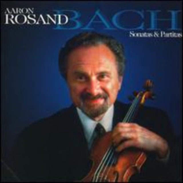 Aaron Rosand - Bach: Violin Sonatas & Partitas (CD)