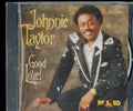 Johnnie Taylor - Good Love (CD)
