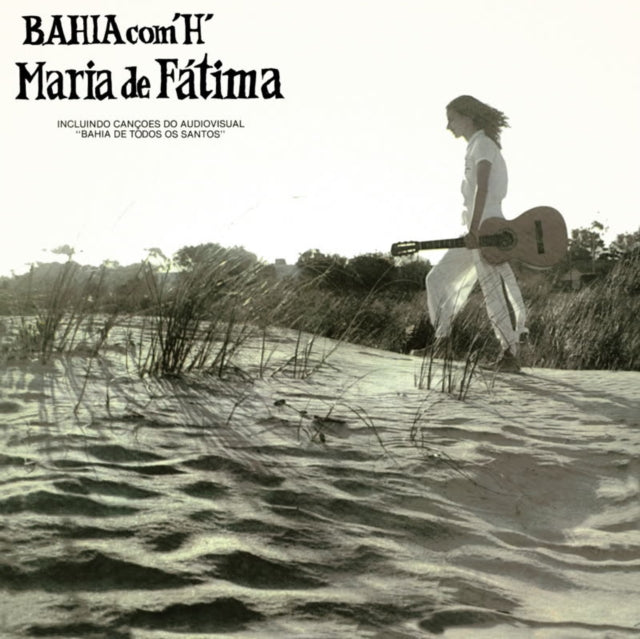Maria De Fatima - Bahia Com 'H' (Booklet W/ Previously Unseen Pictures & Liner Notes By Producer Arnaldo De Souteiro) (Vinyl) (US Import)