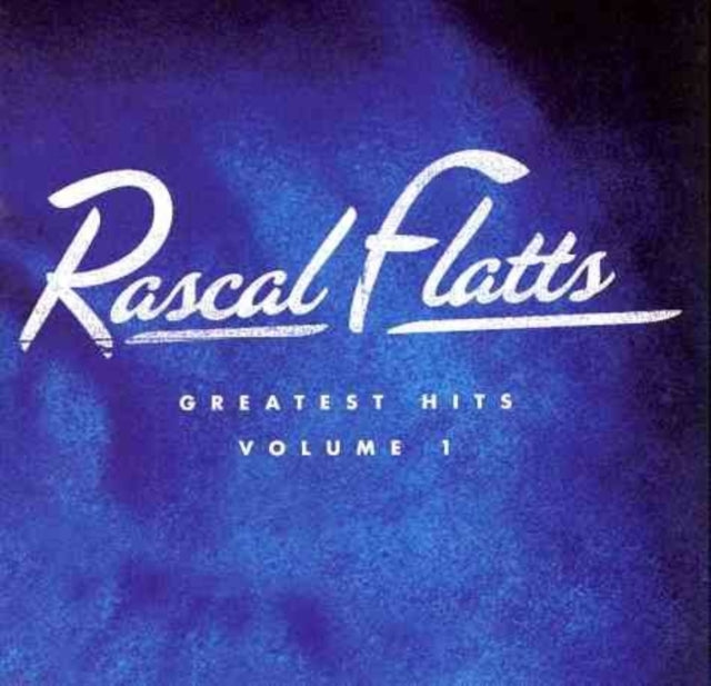 Rascal Flatts - Greatest Hits Volume 1 (CD)