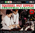 Squirrel Nut Zippers - Christmas Caravan (Vinyl) (US Import)