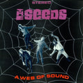 Seeds - Web Of Sound (Vinyl) (US Import)