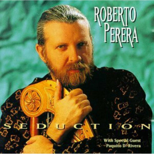 Roberto Perera - Seduction (CD)