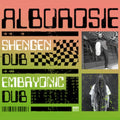 Alborosie - Shengen Dub / Embryonic Dub (CD)