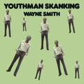 Wayne Smith - Youthman Skanking (Vinyl) (US Import)