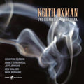 Keith Oxman - Two Cigarettes In The Dark (CD)