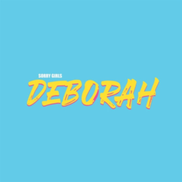 Sorry Girls - Deborah (CD)