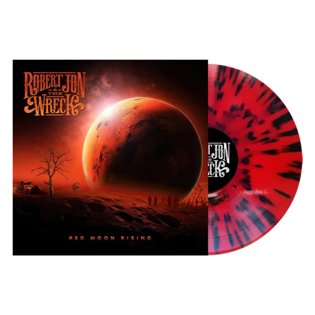 Robert Jon & The Wreck - Red Moon Rising (Red/Black Splatter Vinyl) (Vinyl) (US Import)