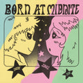 Born At Midnite - Every Single Time (Vinyl) (US Import)