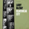 Larry McCray - Heartbreak City (CD)