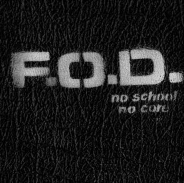 Flag Of Democracy (Fod) - No School, No Core (Vinyl) (US Import)