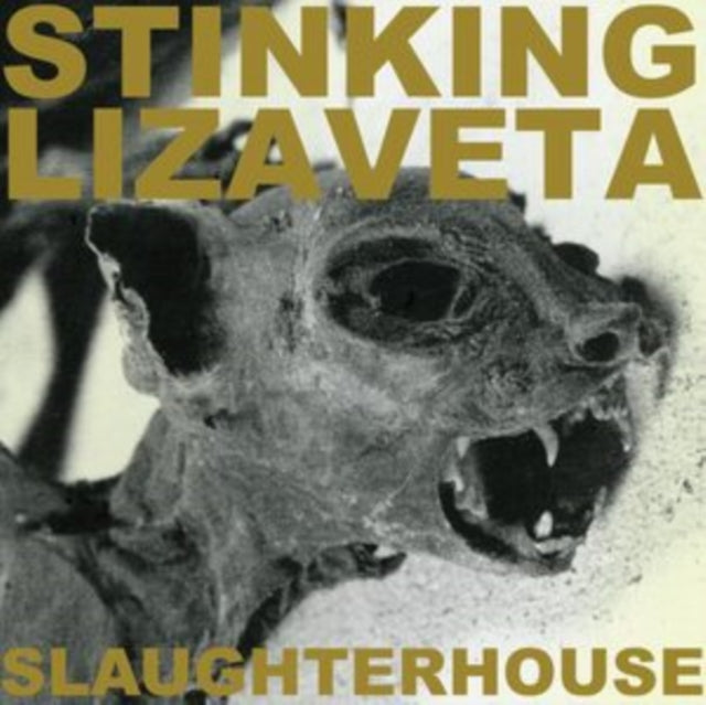 Stinking Lizaveta - Slaughterhouse (CD)