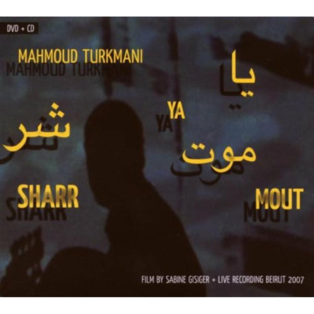 Mahmoud Turkmani - Ya Sharr Mout (CD)