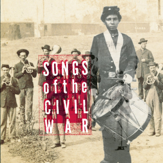 Various Artists - Songs Of The Civil War / Various (CD)