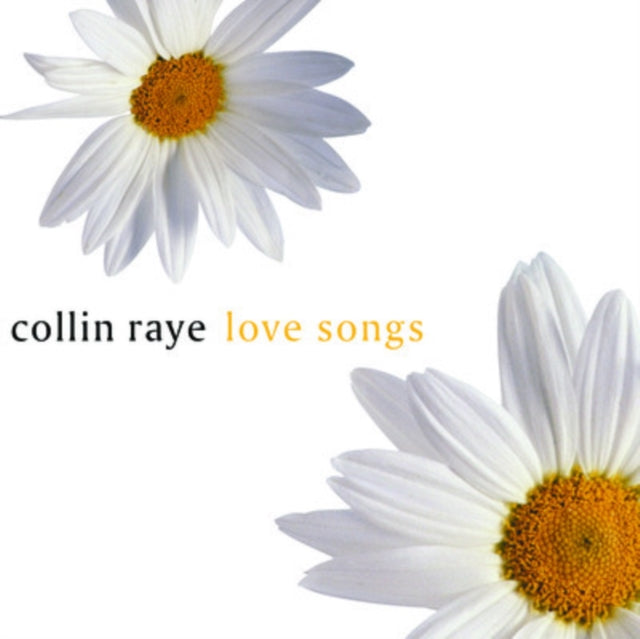 Collin Raye - Love Songs (CD)