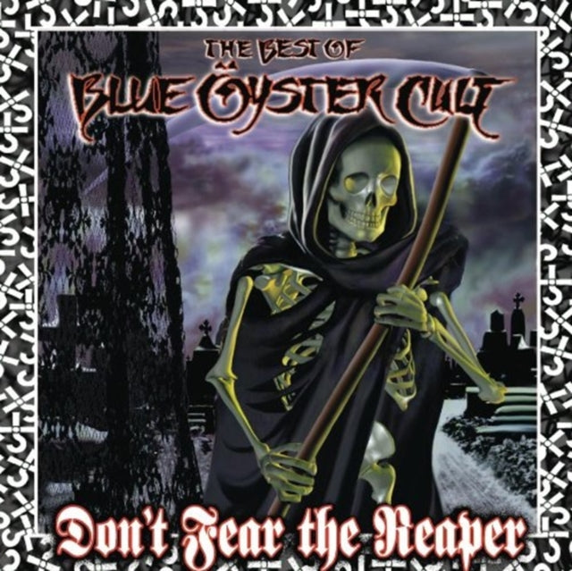 Blue Oyster Cult - Don't Fear The Reaper: Best Of Blue Oyster Cult (CD)
