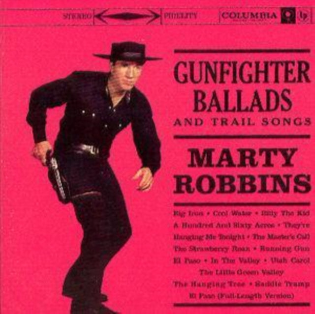 Marty Robbins - Gunfighter Ballads & Trail Songs (CD)