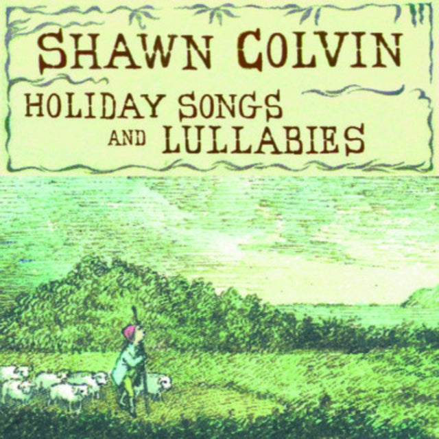 Shawn Colvin - Holiday Songs And Lullabies (CD)