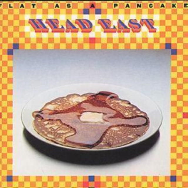 Head East - Flat As A Pancake (CD)