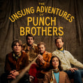 Punch Brothers - Unsung Adventures Of Punch Brothers (Vinyl) (US Import)