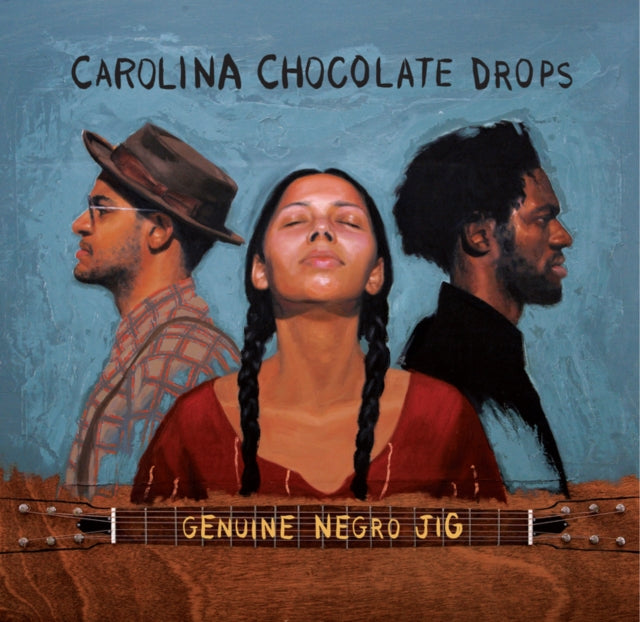 Carolina Chocolate Drops - Genuine Negro Jig (15th Anniversary) (CD)