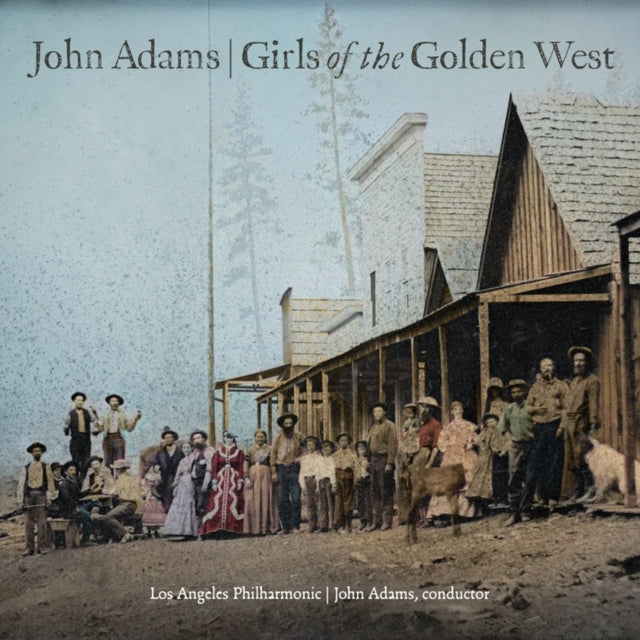 Los Angeles Philharmonic & John Adams - John Adams: Girls Of The Golden West (2CD) (CD)