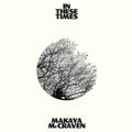 Makaya Mccraven - In These Times (Vinyl) (US Import)
