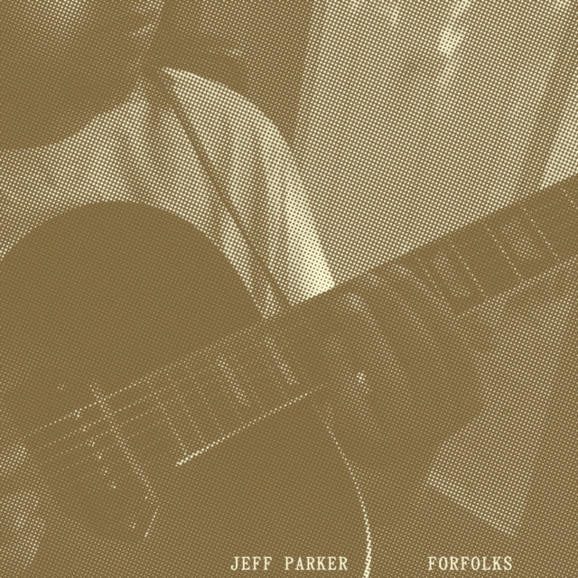 Jeff Parker - Forfolks (Cool Mint Vinyl) (Vinyl) (US Import)