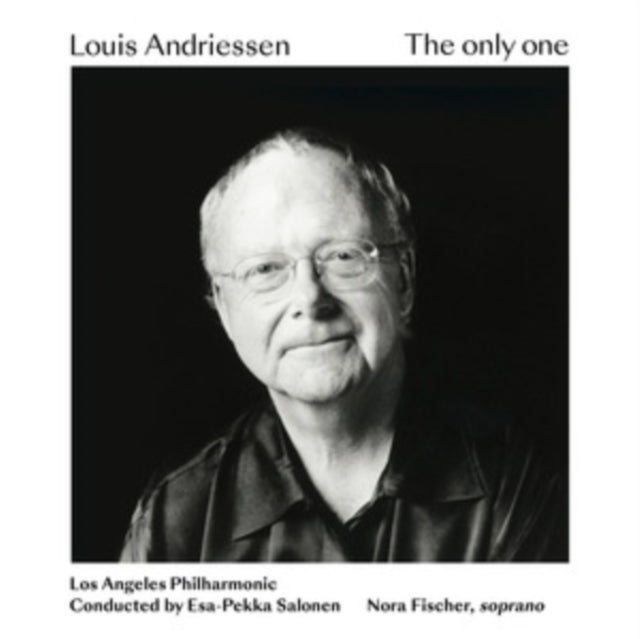 Los Angeles Philharmonic; Salonen - Louis Andriessen: The Only One (CD)
