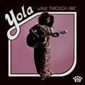 Yola - Walk Through Fire (CD)