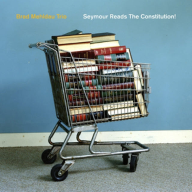 Brad Trio Mehldau - Seymour Reads The Constitution! (CD)