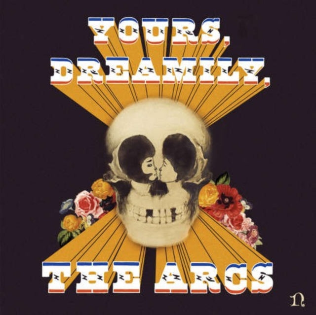 Arcs - Yours Dreamily (Vinyl) (US Import)