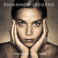 Rhiannon Giddens - Tomorrow Is My Turn (CD)