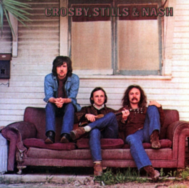 Stills Crosby & Nash - Crosby, Stills & Nash (CD)