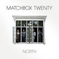 Matchbox Twenty - North (Vinyl) (US Import)
