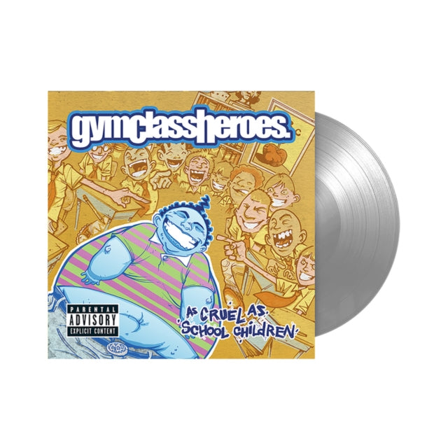 Gym Class Heroes - As Cruel As School Children (FBR 25th Anniversary Edition/Silver Vinyl) (Vinyl) (US Import)
