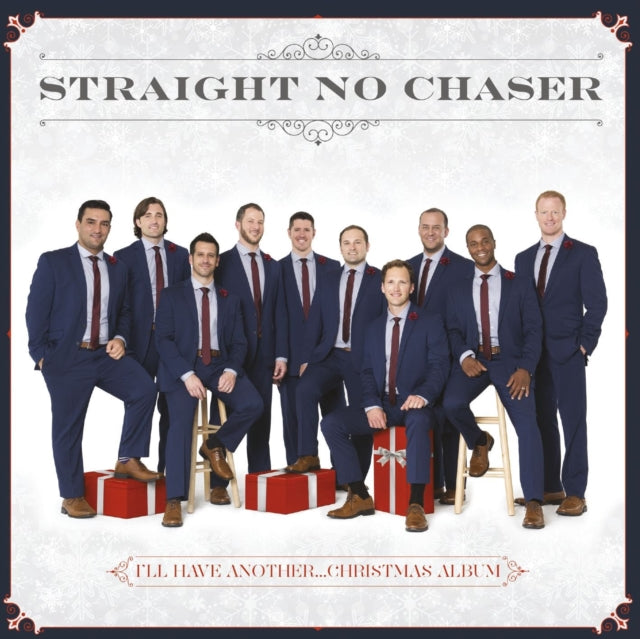 Straight No Chaser - I'll Have Another Christmas Album (CD)