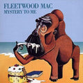 Fleetwood Mac - Mystery To Me (CD)