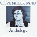 Steve Miller Band - Anthology (CD) (US Import)