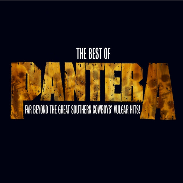 Pantera - Best Of Pantera: Far Beyond Great Southern Cowboy's (CD)