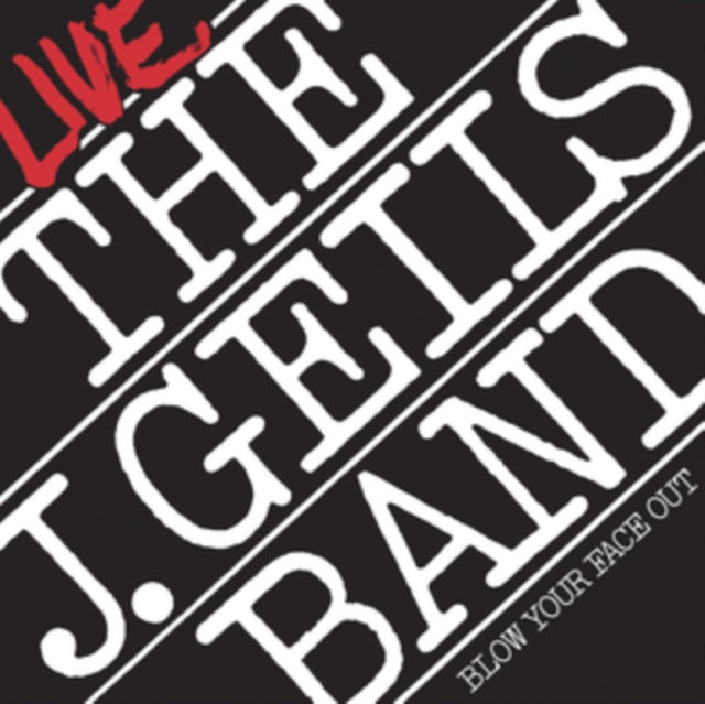 J. Geils Band - Blow Your Face Out Live (Spirit Of '76) (2LP) (Brick & Mortar Exclusive) (Vinyl) (US Import)