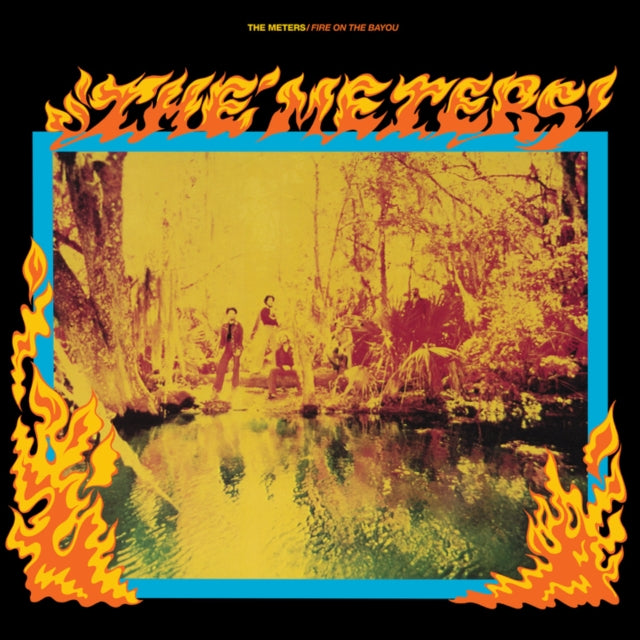 Meters - Fire On The Bayou (Rhino Reserve) (Vinyl) (US Import)
